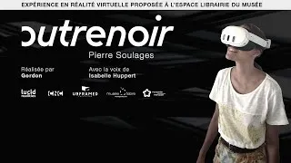 Miniature : Outrenoir, une expérience immersive de réalité virtuelle