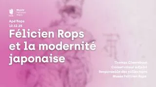 Miniature : Apé'Rops : Félicien Rops et la modernité japonaise par Thomas Cleerebaut, le 12/12/25