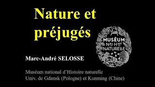 Miniature : Marc-André Selosse "Nature et Préjugés"