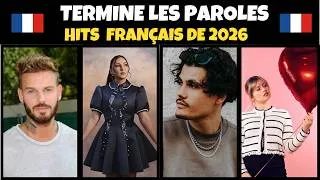 Miniature : Termine les paroles : Hits Français Récents Spécial Été