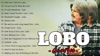 Miniature : Lobo Greatest Hits || Best Songs Of Lobo || Love Songs 70s, 80s, 90s#lovesong