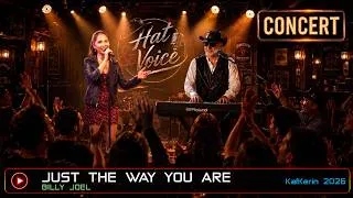 Miniature : Just the way you are - Billy Joel par Hat&Voice (2026)