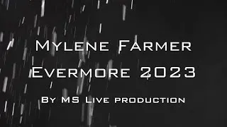 Miniature : Mylene Farmer - Evermore 2023 au Stade de France ( Concept Live )