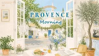 Miniature : 𝐏𝐫𝐨𝐯𝐞𝐧𝐜𝐞 𝐌𝐨𝐫𝐧𝐢𝐧𝐠 🫐🌿| Cozy French Café Music to Brighten Your Day | Study, Work & Relax