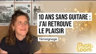 Miniature : Reprendre la guitare à 32 ans : le témoignage de Maëlle
