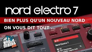 Miniature : NORD ELECTRO 7 : Bien plus qu'un nouveau clavier, NORD ELECTRO ou NORD STAGE4  Light ???