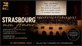 Miniature : STRASBOURG MON AMOUR - par l'Atelier de la Chanson au 7e Concert Hommage aux Victimes