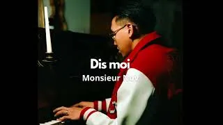 Miniature : Monsieur Nov - Dis moi (Official Version)