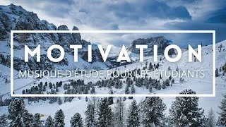 Miniature : Musique de Motivation pour l'Étude pour les Étudiants - 1 Heure de Musique d'Étude Relaxante