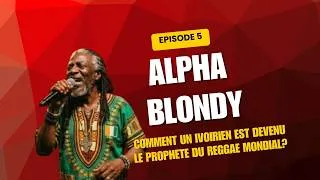 Miniature : Alpha Blondy : Comment il a survécu à l'enfer avant la gloire
