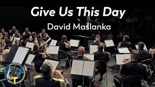 Miniature : Give Us This Day - David Maslanka - Musique des Transmissions