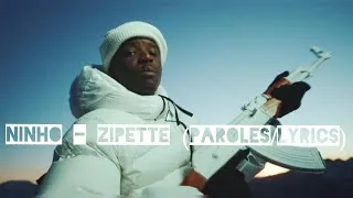 Miniature : Ninho - Zipette (Paroles/Lyrics)
