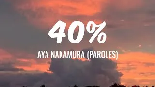 Miniature : 40% - AYA NAKAMURA ( PAROLES)