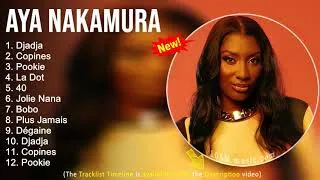 Miniature : Aya Nakamura 2022 Mix - Meilleures chansons Aya Nakamura 2022 - AyaNakamura Playlist 2022