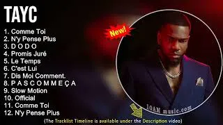 Miniature : Meilleures chansons TAYC 2022 - Nouvelle Chanson TAYC - TAYC Playlist 2022 - Musique Rap Français