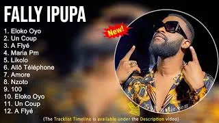 Miniature : Meilleures chansons Fally Ipupa 2022 - Nouvelle Chanson Fally Ipupa - Fally Ipupa Playlist 2022