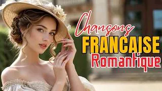 Miniature : Romantique Chansons D'amour 💖 Meilleures Chansons D'amour Francaise Playlist #meilleureschansons