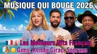 Miniature : 🇫🇷 Musique Qui Bouge 2026 🇫🇷 🗼 Les Meilleurs Hits Français ☀️ Gims, Kendji Girac, Soprano