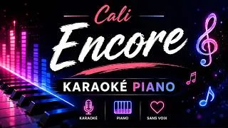 Miniature : Cali, Encore (Karaoké)