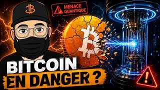 Miniature : ⚠️ Bitcoin est-il sur le point d’être DÉTRUIT par le quantique ?