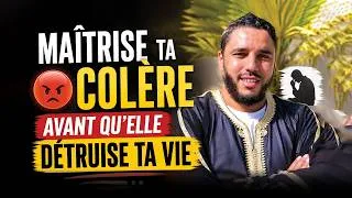 Miniature : MAÎTRISE TA COLÈRE AVANT QU'ELLE TE DÉTRUISE | RACHID ELJAY