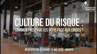 Miniature : Culture du risque : comment relever les défis face aux crises ?