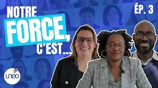 Miniature : Notre Force - Ép 3 | Direction Juridique, Conformité, Ressources Humaines, Immobilier & S. Généraux