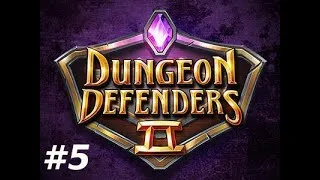 Miniature : [FR] Dungeon Defenders 2 - Ep.5