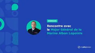 Miniature : Découvrez le métier du Major Général de la Marine Alban Lapointe