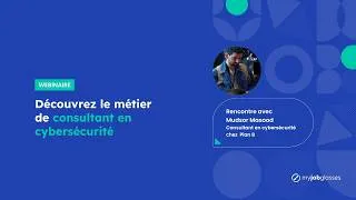 Miniature : Découvrez le métier de consultant en cybersécurité avec Mudsor Masood