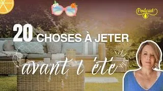 Miniature : Désencombrement maison : 20 objets à jeter avant l’été