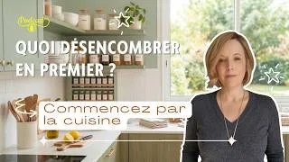 Miniature : Désencombrement maison : pourquoi commencer par la cuisine ?