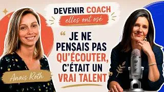 Miniature : [Devenir coach, elles ont osé] "Je ne pensais pas qu'écouter, c'était un vrai talent."