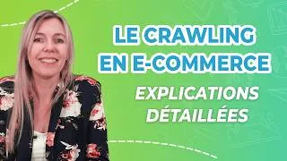Miniature : Crawling SEO en e-commerce : comprendre pourquoi vos pages ne sont pas indexées
