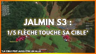 Miniature : 1 FLÈCHE SUR 5 TOUCHE SA CIBLE. - Jalmin UHC S3