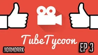 Miniature : [FR] TUBE TYCOON #3 Plus Que 400 ABO ?!?!?!