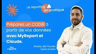 Miniature : Préparez un CODIR à partir de vos données avec MyReport et Claude.