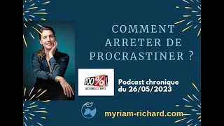 Miniature : Comment arrêter de procrastiner ?