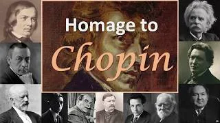Miniature : When Classical Composers Pay Tribute to Chopin