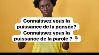Miniature : La puissance de la pensée 💭 / la puissance de la parole !?