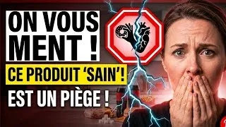 Miniature : ​On vous ment sur ce produit "bon pour la santé" !