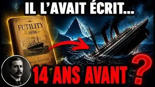 Miniature : Il a Écrit le Naufrage du Titanic… 14 ANS AVANT que le Navire n'Existe