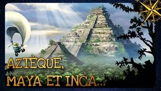 Miniature : MAYA, AZTÈQUE ET INCA | Quelles sont les différences entres ces 3 civilisations perdu ?