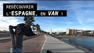 Miniature : Épisode 1 : Notre premier mois de road trip en Espagne