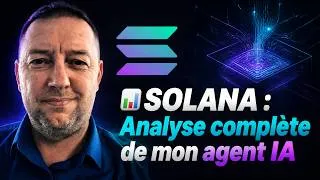 Miniature : 📊 SOLANA : Analyse complète de mon agent IA