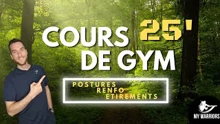 Miniature : Gym - Séance complète 25' - Postures/ Renforcement musculaire/ Étirements - Sans matériel pour tous.