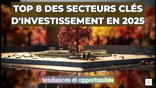 Miniature : Top 8 des Meilleurs Secteurs d'Investissement en 2025