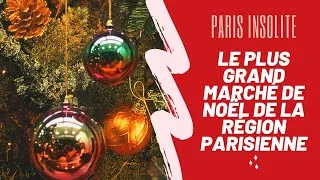 Miniature : Il y a du nouveau sur le plus grand marché de Noël de la région parisienne