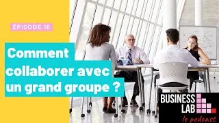 Miniature : Start-up : comment collaborer avec grand groupe ?