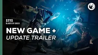 Miniature : Styx: Blades of Greed | New Game + Update Trailer